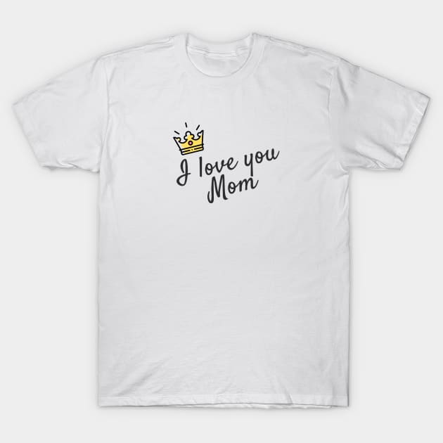 Mom I love you to the Moon  and back T-Shirt by adee Collections 